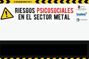 Riesgos Psicosociales en el Sector Metal